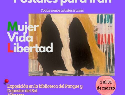 Postales para Irán. Mujer Vida Libertad.
